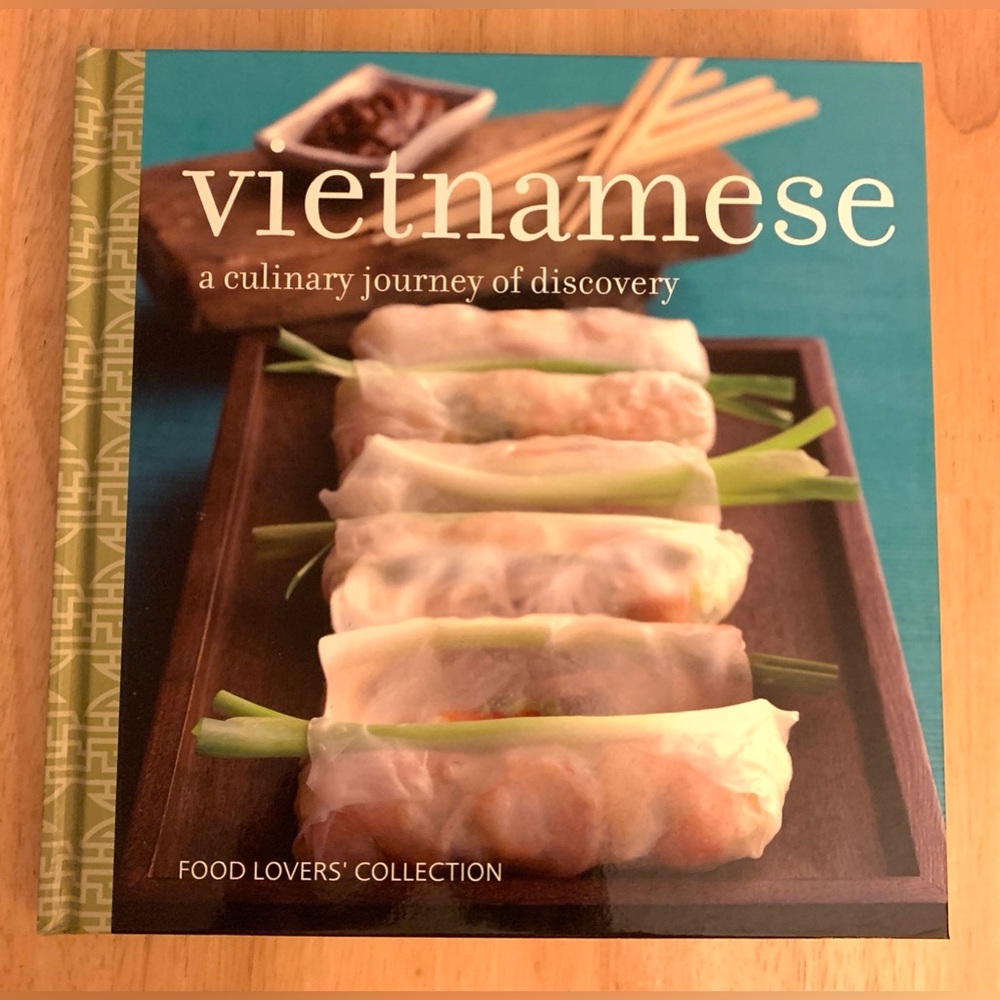 Vietnamese: A Culinary Journey of Discovery